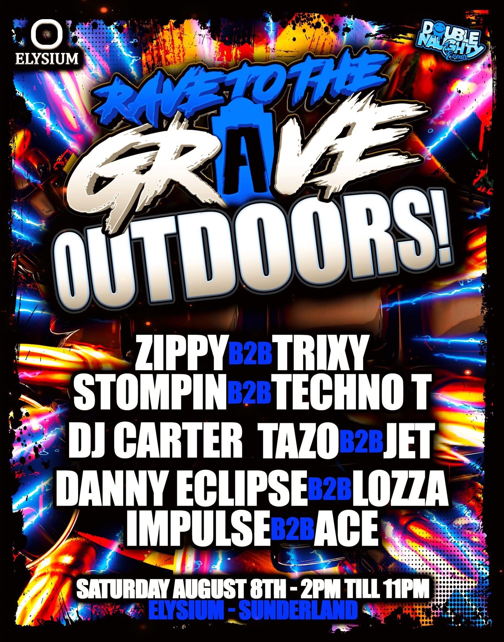 Rave To The Grave OUTDOORS