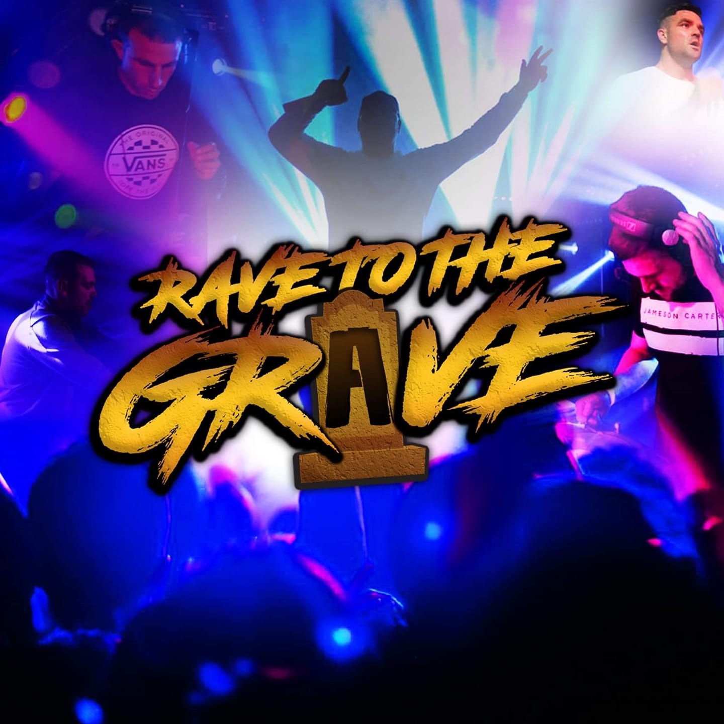 Rave To The Grave
